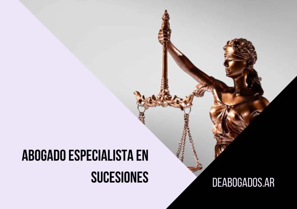 Abogado ESPECIALISTA EN SUCESIONES